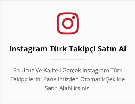 instagram Türk takipçi satın al