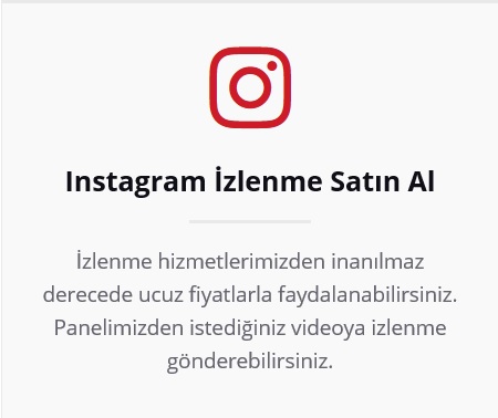 instagram izlenme satın al